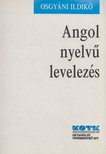 Osgyáni Ildikó - Angol nyelvű levelezés [antikvár]