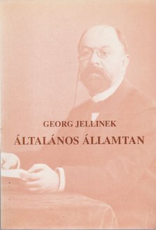 Georg Jellinek - Általános államtan [antikvár]