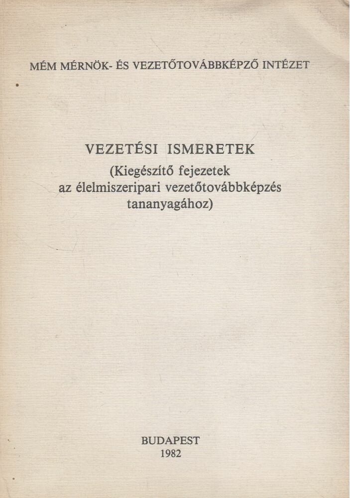 Kis Zoltán - Vezetési ismeretek [antikvár]