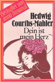 Dein ist mein Herz [antikvár]