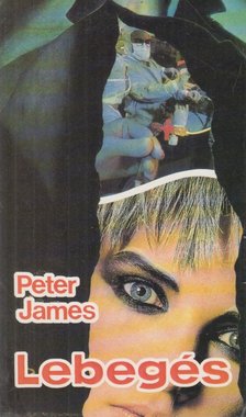 Peter James - Lebegés [antikvár]