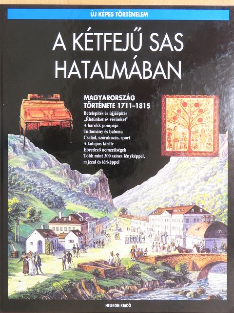 Barta János - A kétfejű sas hatalmában [antikvár]