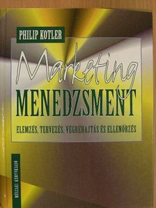 Philip Kotler - Marketing menedzsment [antikvár]