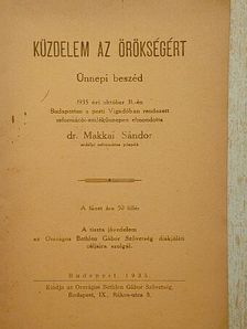 Dr. Makkai Sándor - Küzdelem az örökségért [antikvár]