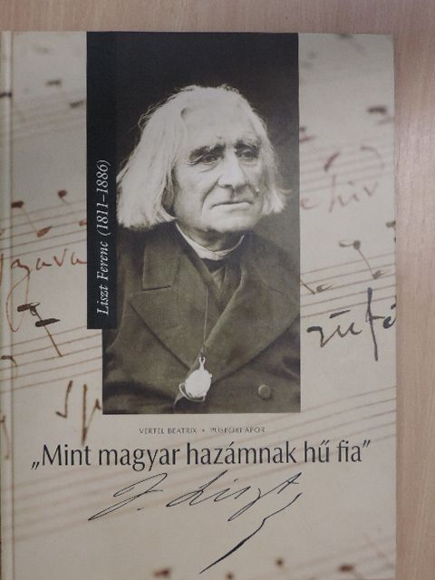 Vertel Beatrix - "Mint magyar hazámnak hű fia" [antikvár]