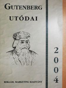 Gutenberg utódai 2004 [antikvár]