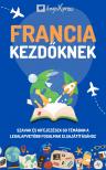 lingoXpress - Francia kezdőknek [eKönyv: epub, mobi]