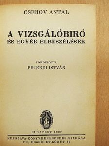 Csehov - A vizsgálóbiró és egyéb elbeszélések [antikvár]