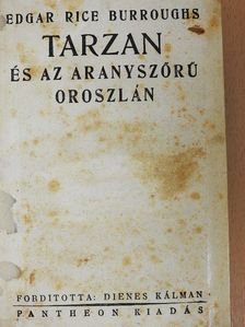 Edgar Rice Burroughs - Tarzan és az aranyszőrű oroszlán [antikvár]
