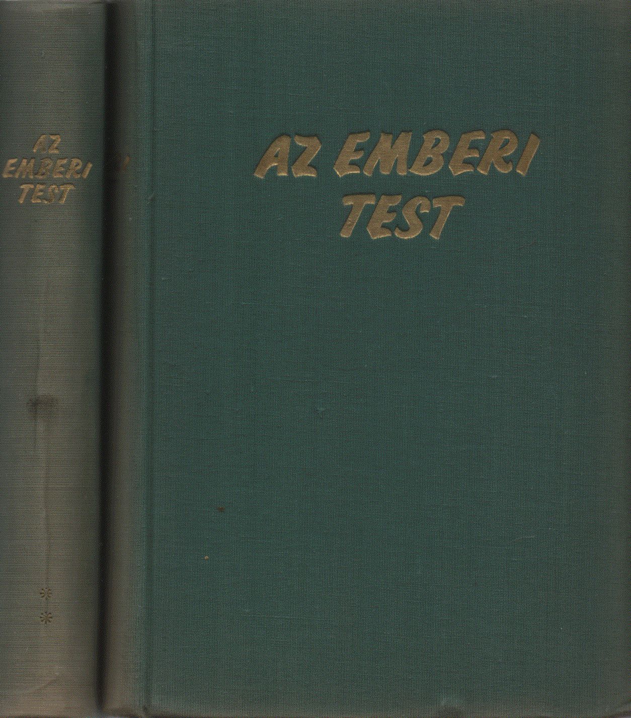 Kontra György Dr. (szerk.) - Az emberi test I-II. [antikvár]