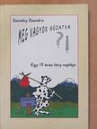 Szonday Szandra - Meg vagyok húzatva?! (dedikált példány) [antikvár]