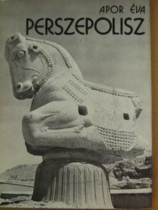 Apor Éva - Perszepolisz [antikvár]