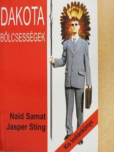 Japser Sting - Dakota bölcsességek [antikvár]