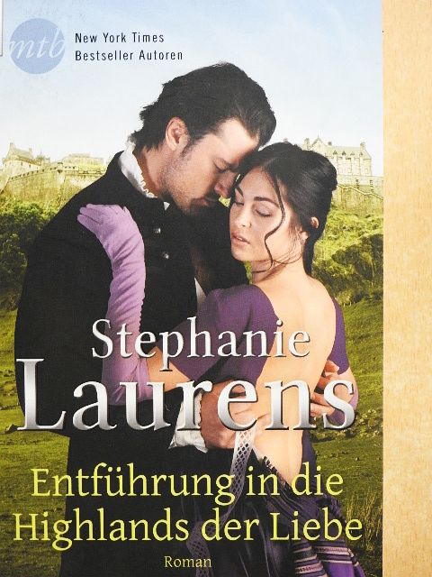 Stephanie Laurens - Entführung in die Highlands der Liebe [antikvár]