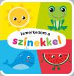Válogatás, - Ismerkedem a színekkel - szivacskönyv