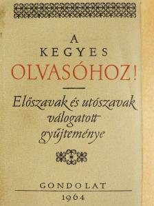 Ady Endre - A kegyes olvasóhoz! (dedikált példány) [antikvár]