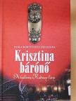 Varga-Körtvélyes Zsuzsanna - Krisztina bárónő [antikvár]