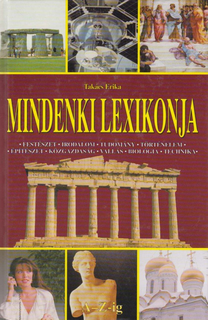 TAKÁCS ERIKA - Mindenki lexikonja [antikvár]