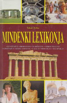 TAKÁCS ERIKA - Mindenki lexikonja [antikvár]