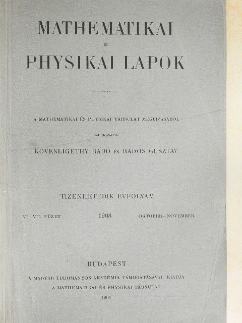 ifj. Szily Kálmán - Mathematikai és Physikai Lapok 1908. október-november [antikvár]
