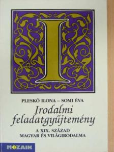 Pleskó Ilona - Irodalmi feladatgyűjtemény III. [antikvár]
