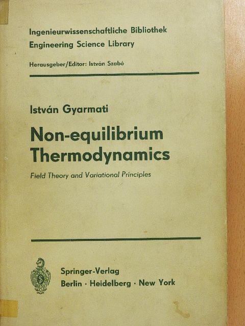 Gyarmati István - Non-equilibrium Thermodynamics [antikvár]