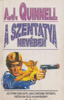Quinnell, A. J. - A Szentatya nevében [antikvár]