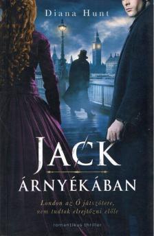 Diana Hunt - Jack árnyékában [antikvár]