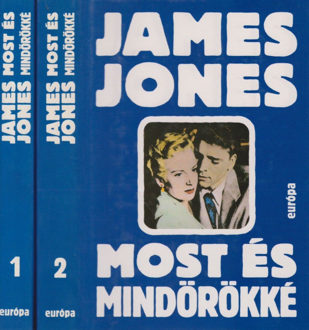 JONES, JAMES - Most és mindörökké I-II. [antikvár]