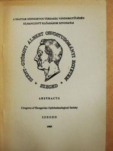 A Magyar Szemorvos Társaság Vándorgyűlésén elhangzott előadások kivonatai [antikvár]
