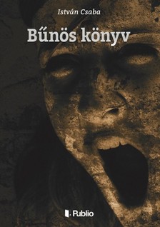 Csaba István - Bűnös könyv [eKönyv: epub, mobi]