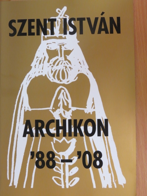 Szent István Archikon '88-'08 [antikvár]