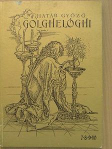Határ Győző - Golghelóghi (töredék) [antikvár]