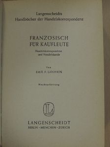 Emil P. Godfrin - Französisch für Kaufleute [antikvár]