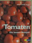 Julie Landis-Sager - Tomaten [antikvár]
