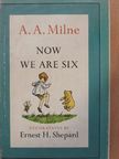 A. A. Milne - Now We Are Six [antikvár]