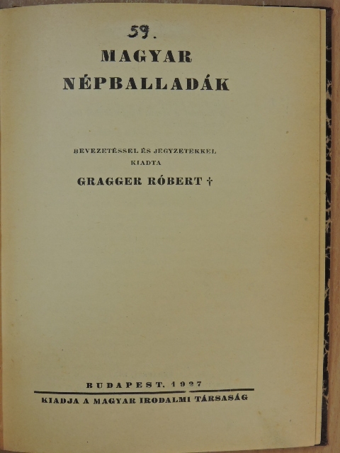 Gragger Róbert - Magyar népballadák [antikvár]
