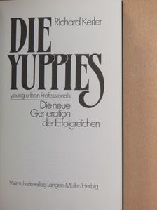 Richard Kerler - Die Yuppies [antikvár]