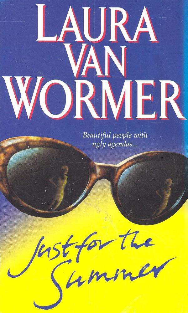 WORMER, LAURA van - Just for the Summer [antikvár]