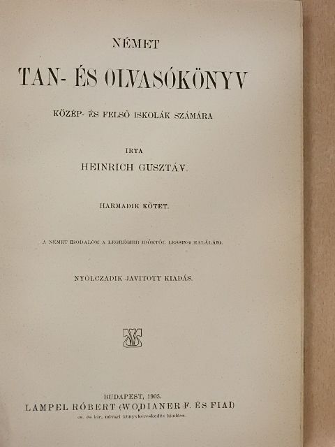Heinrich Gusztáv - Német tan- és olvasókönyv III. (gótbetűs) [antikvár]