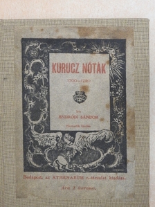 Endrődi Sándor - Kurucz nóták [antikvár]