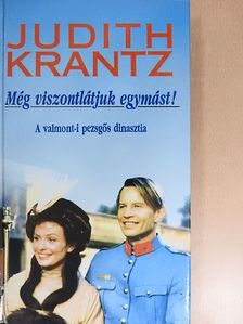 Judith Krantz - Még viszontlátjuk egymást! [antikvár]