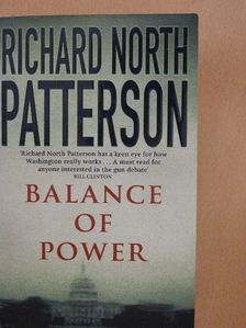 Richard North Patterson - Balance of Power [antikvár]