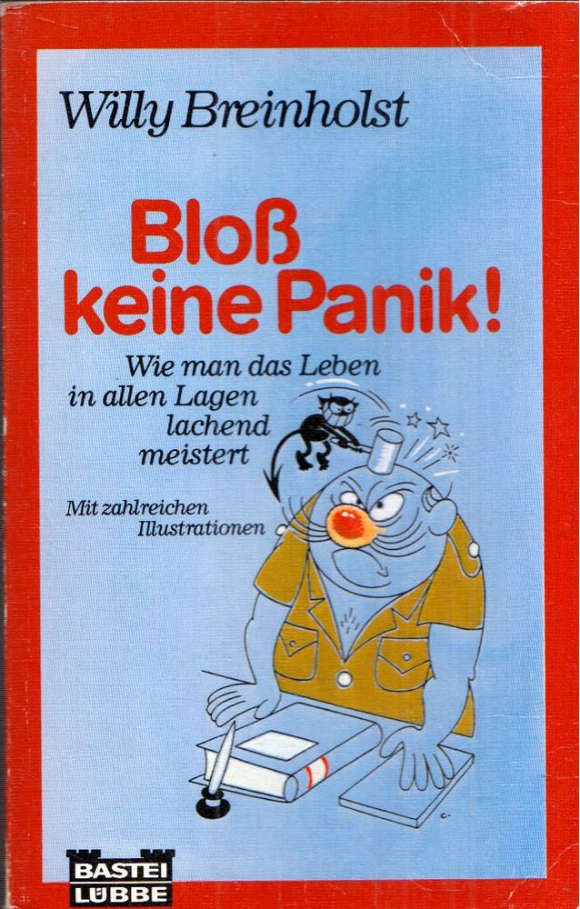 BREINHOLST, WILLY - Bloss keine Panik! [antikvár]
