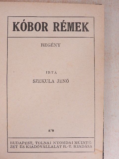 Szekula Jenő - Kóbor rémek [antikvár]