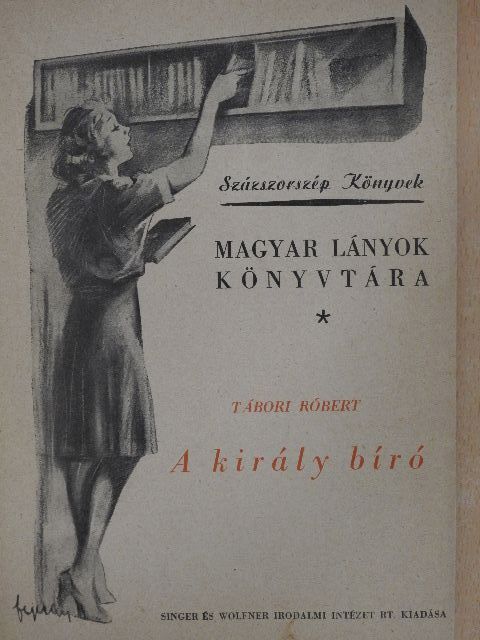 Tábori Róbert - A királybiró [antikvár]