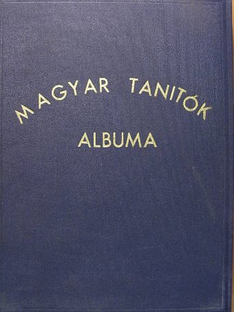Ambrus Béla - Magyar Tanitók Albuma [antikvár]