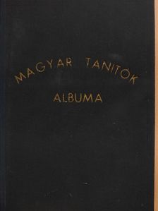 Ambrus Béla - Magyar Tanitók Albuma [antikvár]
