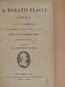 Q. Horatii Flacci - Opera [antikvár]