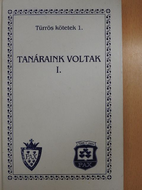Tanáraink voltak I. [antikvár]